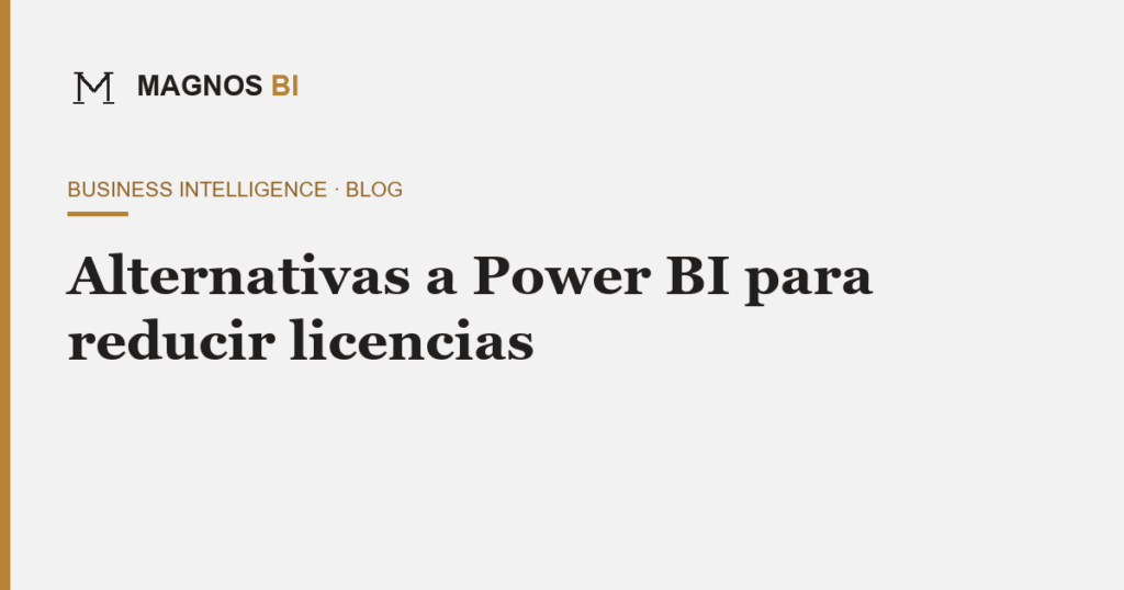 Portada del artículo sobre alternativas a power bi — Magnos BI