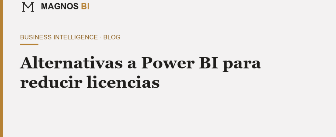 Alternativas a Power BI para reducir licencias: opciones reales y costes
