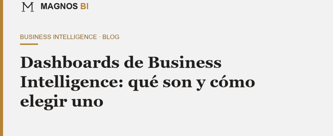 Dashboards de Business Intelligence: qué son, para qué sirven y cómo montar uno en español