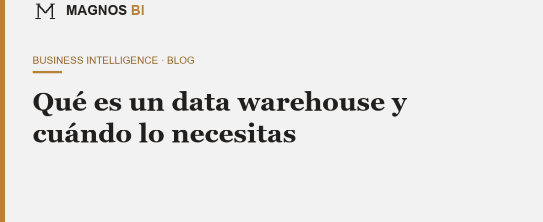 Qué es un data warehouse y cuándo lo necesita una empresa